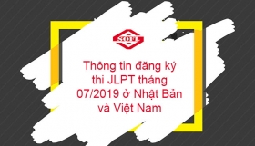 Thông tin đăng ký thi jlpt tháng 07/2019 ở Nhật Bản và Việt Nam
