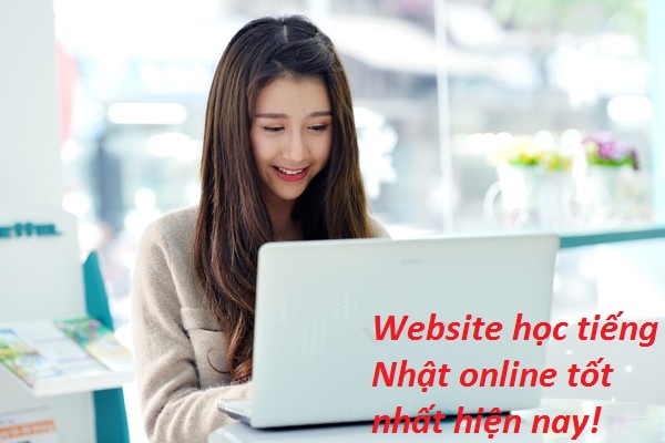 Website học tiếng Nhật online tốt nhất hiện nay