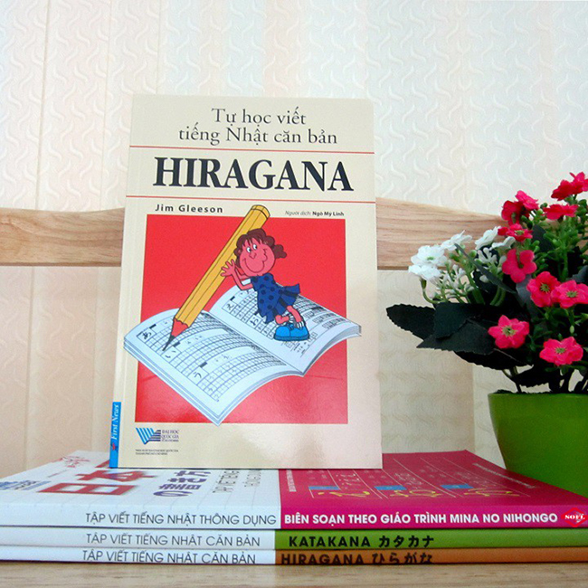 Tự học viết tiếng Nhật căn bản Hiragrana và Katakana